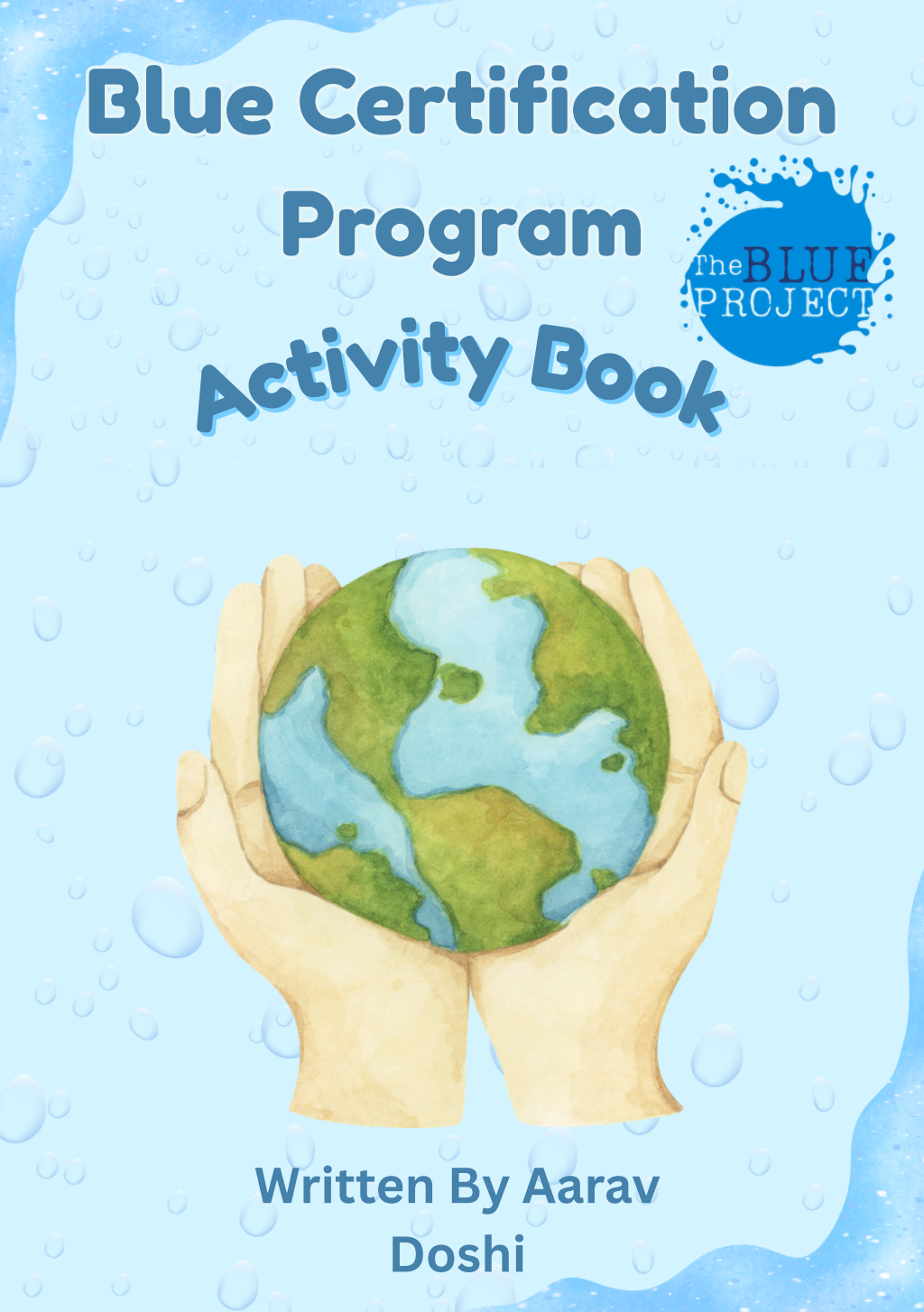 Official cover of the Blue Certification Program activity book, written by Aarav Doshi